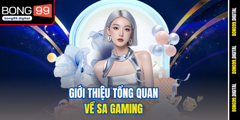 Giới thiệu tổng quan về SA Gaming