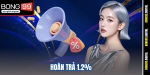 hoàn trả 1.2%